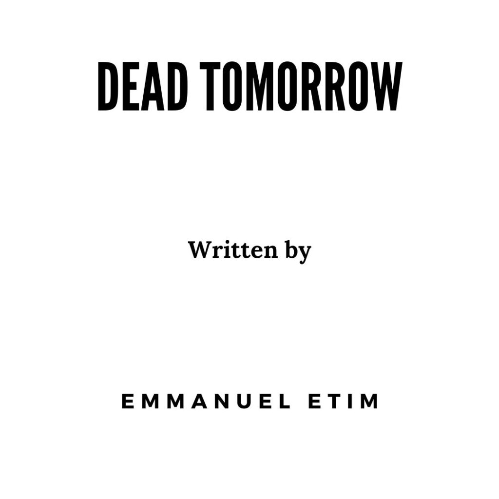 dead-tomorrow-drama-the-nollywood-script-market